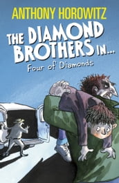 The Diamond Brothers in the Four of Diamonds