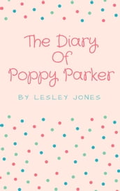The Diary Of Poppy Parker