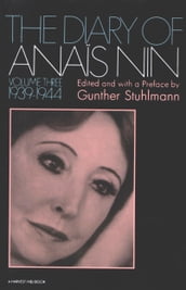 The Diary of Anaïs Nin, 19391944