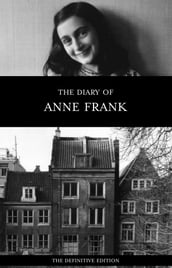 The Diary of Anne Frank (The Definitive Edition)