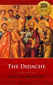 The Didache (Multiple Translations)