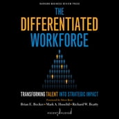 The Differentiated Workforce