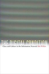 The Digital Condition