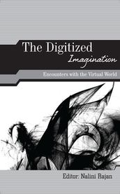 The Digitized Imagination