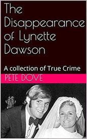 The Disappearance of Lynette Dawson