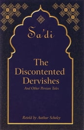The Discontented Dervishes