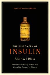 The Discovery of Insulin