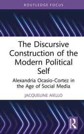 The Discursive Construction of the Modern Political Self