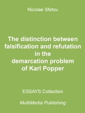 The Distinction between Falsification and Refutation in the Demarcation Problem of Karl Popper