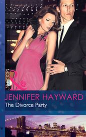 The Divorce Party (Mills & Boon Modern)