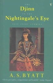 The Djinn In The Nightingale s Eye