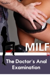 The Doctor s Anal Examination (MILF)