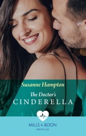 The Doctor s Cinderella (Mills & Boon Medical)