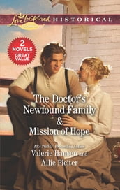The Doctor s Newfound Family & Mission of Hope