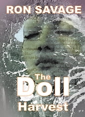 The Doll Harvest