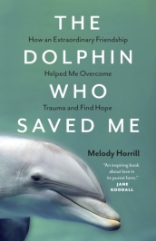 The Dolphin Who Saved Me