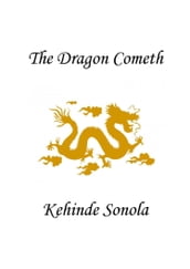 The Dragon Cometh