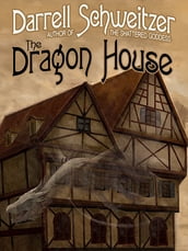 The Dragon House