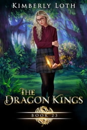 The Dragon Kings Book Twenty-Three