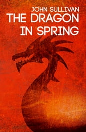The Dragon in Spring