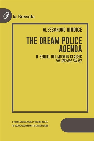 The Dream Police - Agenda - Alessandro Giudice