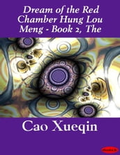The Dream of the Red Chamber Hung Lou Meng - Book 2