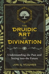 The Druidic Art of Divination