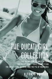 The Ducati Girl Collection