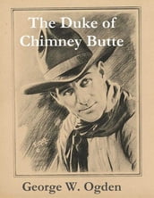 The Duke of Chimney Butte