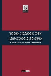 The Duke of Stockbridge