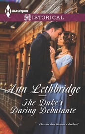 The Duke s Daring Debutante