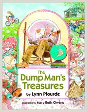 The Dump Man s Treasures