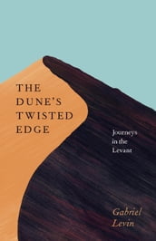 The Dune s Twisted Edge