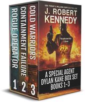 The Dylan Kane Thrillers Series: Books 1-3