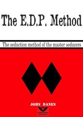 The E.D.P. Method