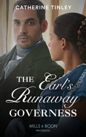 The Earl s Runaway Governess (Mills & Boon Historical)