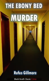 The Ebony Bed Murder