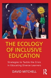 The Ecology of Inclusive Education