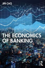 The Economics of Banking