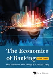 The Economics of Banking