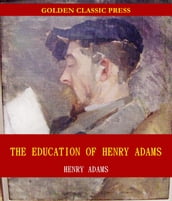 The Education of Henry Adams