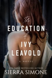 The Education of Ivy Leavold