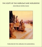 The Egypt of the Hebrews and Herodotos