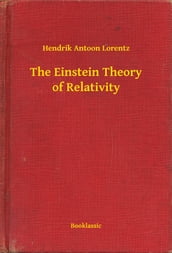 The Einstein Theory of Relativity