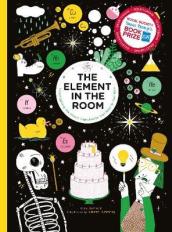 The Element in the Room