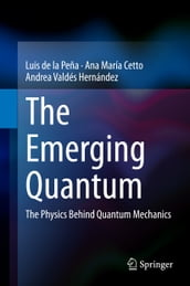 The Emerging Quantum