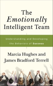 The Emotionally Intelligent Team