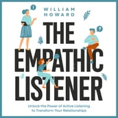 The Empathic Listener