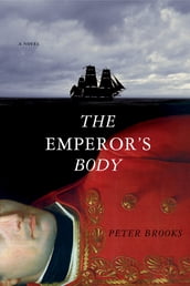 The Emperor s Body: A Novel