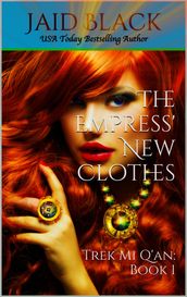 The Empress  New Clothes